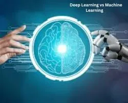 Deep Learning vs Machine Learning
