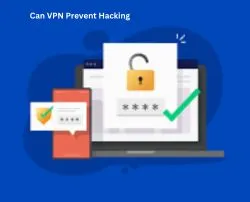 Can VPN Prevent Hacking