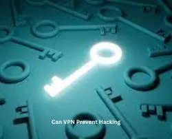 Can VPN Prevent Hacking