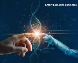 Smart Factories Examples